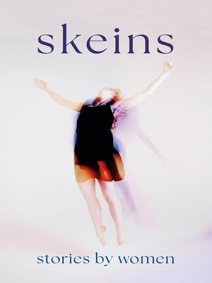 cover image of Skeins